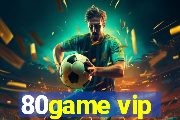 80game vip